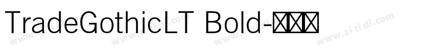 TradeGothicLT Bold字体转换
